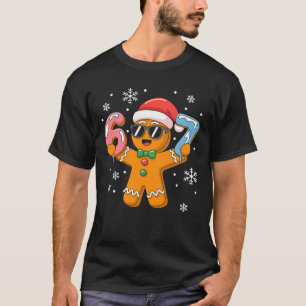 Lustiger Lebkuchen Sechs Sieben 67 Eis Drip Weihna T-Shirt