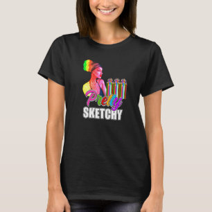 Lustiger Lehrer Humor Ziemlich Skizzenhafte Buntst T-Shirt