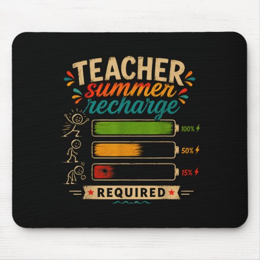 Lustiger Lehrer Sommer-Aufladung erforderlich letz Mousepad (Vorne)