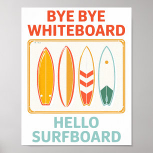 Lustiger Lehrer Sommer Surfen Surfer Urlaub Ferien Poster