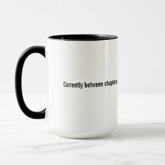Lustiger Lesermug - Derzeit zwischen Kapiteln_gesc Tasse