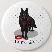 Lustiger Let's Go! Belgischer Schäferhund (schwarz Button (Vorderseite)