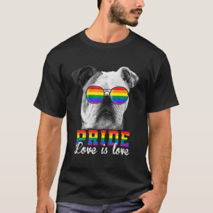 Lustiger LGBT Stolz Liebe Ist Liebe English Bulldo T-Shirt