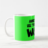 Lustiger liberaler Arbeitsantislogan Kaffeetasse (Links)