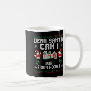 Lustiger Lieber Santa Kann ich von zu Hause aus ar Kaffeetasse