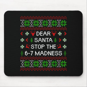 Lustiger Lieber Santa Stoppt Den 67 Wahnsinn Hässl Mousepad