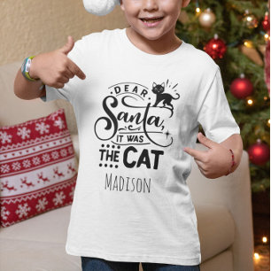 Lustiger Lieber Santa war es die Katze Personalisi T-Shirt