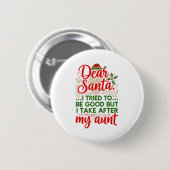 Lustiger Lieber Weihnachtsmann, ich habe versucht, Button (Vorne & Hinten)