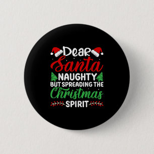 Lustiger lieber Weihnachtsmann unartig, aber Weihn Button