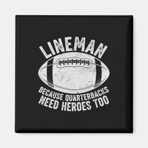 Lustiger Lineman, weil Quarterbacks auch Helden br Magnet
