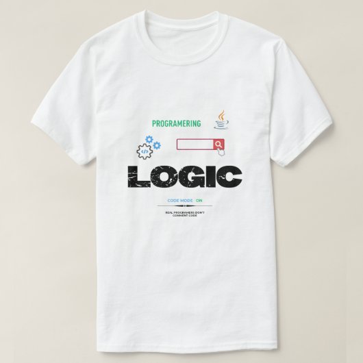 Lustiger Logik-Code-Modus Ein Programmieren T-Shirt (Design vorne)