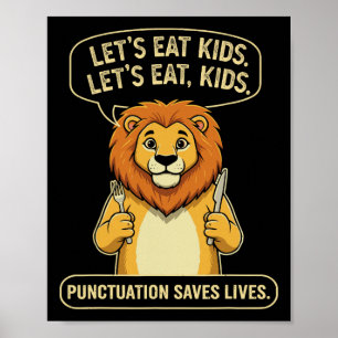 Lustiger Löwe Lasst uns Kinder essen Pünktlichkeit Poster