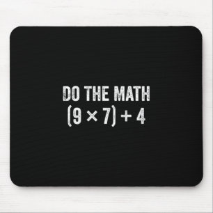 Lustiger Mach Die Rechnung 67 Meme  Mousepad