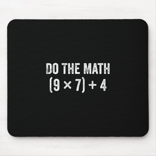 Lustiger Mach Die Rechnung 67 Meme Mousepad (Vorne)