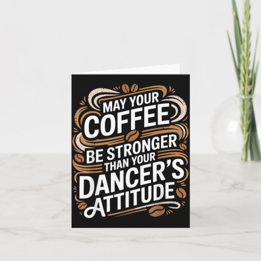 Lustiger Mai Kaffee könnte stärker sein als die Ei Karte (Vorderseite)