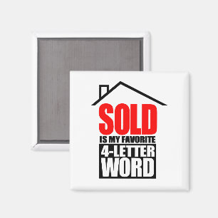 Lustiger Makler SOLD ist mein Lieblingswort mit 4 Magnet