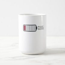 Lustiger "Mama-Level: Niedrige Batterie" Kaffeebec