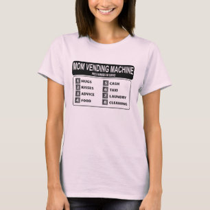 Lustiger Mama-Verkaufäutomat-T - Shirt