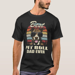 Lustiger Männer Best Pit Bull Dad Ever Vatertag Co T-Shirt