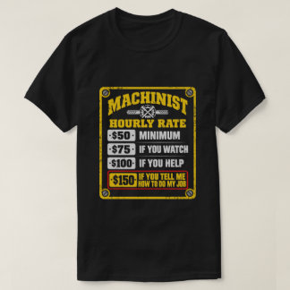 Lustiger Maschinist Stundensatz Sarkastisches Gesc T-Shirt