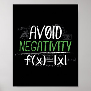 Lustiger Mathe-Freak vermeidet Negativität positiv Poster