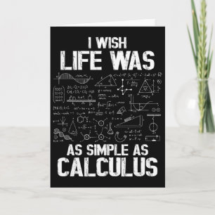Lustiger Mathe-Humor, Calculus-Witz, Ich wünschte, Karte