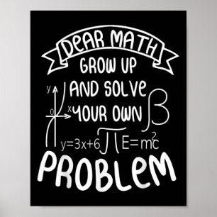 Lustiger Mathe-Spruch für Mädchen Jungen Teenager Poster
