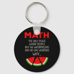 Lustiger Mathe-Wassermelonen-Berechnungs-Witz-Lehr Schlüsselanhänger