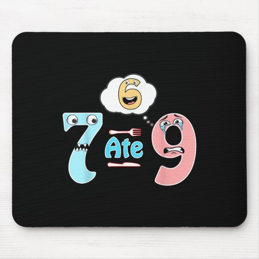 Lustiger Mathe-Witz 7 Aß 9 Süß 67 Meme Bildung Hum Mousepad (Vorne)