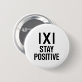 Lustiger Mathe-Witz Positiver Humor Spruch Bleib P Button (Vorne & Hinten)