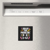 Lustiger Mathelehrer löst das Problem 67 Witz  Magnet (In Situ (Geschirrspüler))