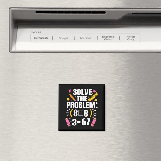 Lustiger Mathelehrer löst das Problem 67 Witz Magnet (In Situ (Geschirrspüler))