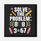 Lustiger Mathelehrer löst das Problem 67 Witz Magnet (Vorne)