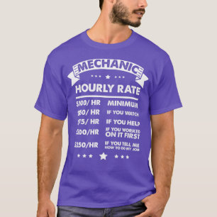 Lustiger Mechaniker Stundensatz Arbeitslohn Mechan T-Shirt