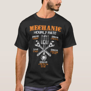 Lustiger Mechaniker Stundensatz Gif Arbeitslohn T-Shirt