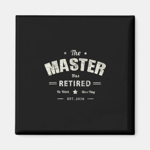 Lustiger Meister ist 2026 in Rente gegangen Dad Kr Magnet