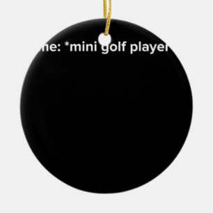 Lustiger Minigolf-Spieler-Meme Keramik Ornament