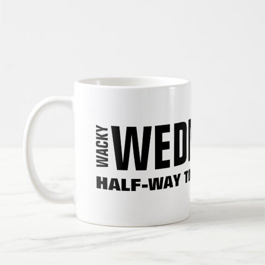 Lustiger Mittwoch Arbeitsbecher Kaffeetasse (Links)