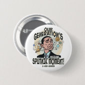 Lustiger Moment Obama Sputnik Button (Vorne & Hinten)