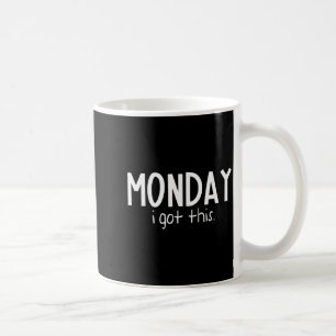 Lustiger Montag Lustige Wochentage Von Montag Bis Kaffeetasse