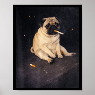 Lustiger Mops, der Meme-Zigarette raucht, Hund Mem Poster