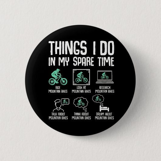Lustiger Mountainbike-Fan Freizeit-Trailfahren Button (Vorderseite)