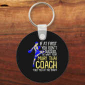 Lustiger Muay-Thai-Trainer-Boxdesign Schlüsselanhänger (Vorderseite)
