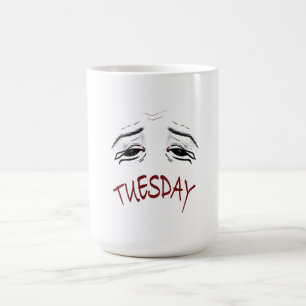 Lustiger Müder Dienstag Becher - Erschöpfter Morge Kaffeetasse