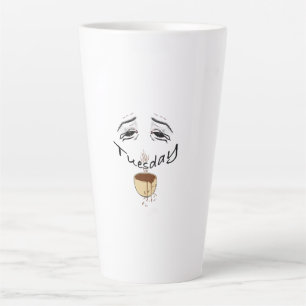 Lustiger müder Dienstag Kaffeebecher - Erschöpfter Milchtasse