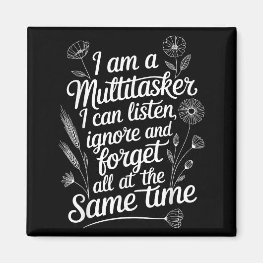 Lustiger Multitasking-Humor-Zitat Sarkastische Gra Magnet (Vorne)