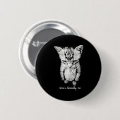 Lustiger Munchkin rauchender Kitzchen stehende Kat Button (Vorne & Hinten)