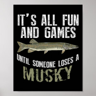 Lustiger Musky-Angler Muskellunge Süßwasserfisch A Poster