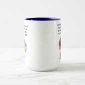 Lustiger Muttertag – “Jeden Snack, den du machst, Tasse (Zentrum)