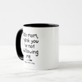 Lustiger Muttertags-Spruch Tasse (Vorderseite Links)
